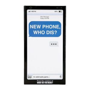 New Phone, Who Dis? Adult Party Game